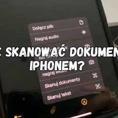 Jak skanować dokumenty iPhonem? Na ekranie telefonu widać opcje: "Skanuj dokumenty" i "Skanuj tekst".