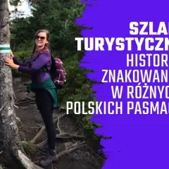 Jak powstają szlaki górskie? Rola PTTK i Twoja odpowiedzialność.
