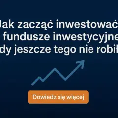 Fundusze inwestycyjne: Przewodnik dla początkujących jak zacząć?
