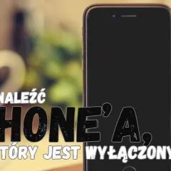 Jak znaleźć iPhone'a, który jest wyłączony? Na zdjęciu widać iPhone'a i tekst z pytaniem.