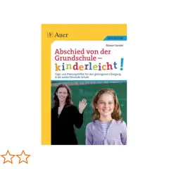 Buchcover "Abschied von der Grundschule – kinderleicht!" mit Lehrerin und Schülerin. Tipps für den letzten Schultag Grundschule.
