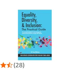 Book cover: "Equality, Diversity, & Inclusion: The Practical Guide" by Dr. Tony Malone. This book explains what is ID&E, offering a practical approach to communicating inclusion concepts.