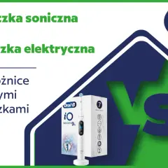 Szczoteczka soniczna czy rotacyjna? Wybierz idealną dla siebie!
