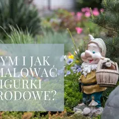 Czym pomalować krasnale ogrodowe, aby przetrwały każdą pogodę?