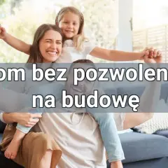 Jakie obiekty nie wymagają pozwolenia na budowę? Sprawdź, co możesz postawić