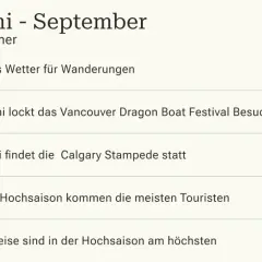 Juni-September: beste reisezeit westkanada für Wanderungen. Vancouver & Calgary locken mit Festivals, aber auch mit vielen Touristen und hohen Preisen.