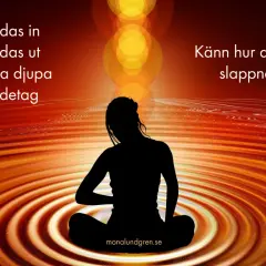 Silhuett av en person i meditationsställning, omgiven av varma, virvlande färger. Texten uppmanar till medveten andning för att lugna kroppen.