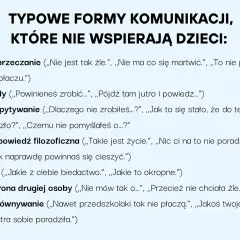 Jak rozmawiać z dzieckiem? Unikaj zaprzeczania, rad, wypytywania, filozofowania, żalu, obrony innych i porównań.