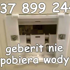Widok mechanizmu spłuczki Geberit z widocznym numerem telefonu i tekstem "geberit nie pobiera wody".