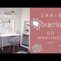 Najlepsza barwa światła do makijażu – unikaj błędów w aplikacji