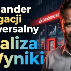 Uśmiechnięty mężczyzna na tle budynku Santander. Napisy: "Santander Obligacji Uniwersalny Analiza i Wyniki".