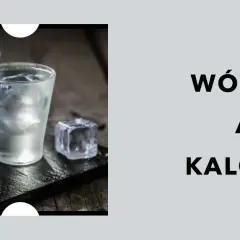 Ile kalorii ma 0,5 litra wódki? Zaskakujące fakty o kaloryczności