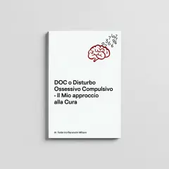Copertina libro "DOC o Disturbo Ossessivo Compulsivo - Il Mio approccio alla Cura". Illustrazione cervello e numeri, con esempi di disturbi ossessivi compulsivi.