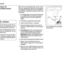 Bilden visar hur man fäster en bilbarnstol med övre fästpunkter. En varningstext förklarar att airbag lampa lyser om fästet inte används korrekt.