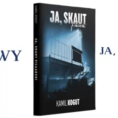 Okładka książki "Ja, skaut piłkarski" Kamila Koguta. Obok kurs skautingu online.