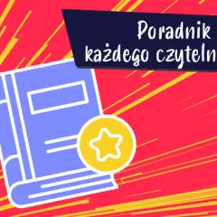 Jaka może być książka? Poznaj formy, gatunki i wybierz idealną!