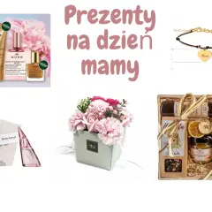 Co kupić na prezent dla mamy? Idealne pomysły na każdą okazję