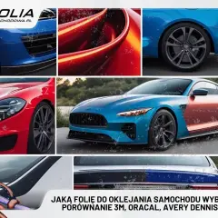 Porównanie folii samochodowych 3M, Oracal, Avery Dennison. Kolorowe auta i detale oklejone folią.