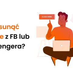 Jak usunąć relacje z FB lub Messengera? Ilustracja pokazuje mężczyznę z laptopem, który klika przycisk "CLICK HERE".
