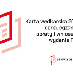 Ile kosztuje karta wędkarska? Zaskakujące opłaty i wymagania