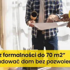 Jakie budynki można postawić bez pozwolenia? Oto ważne zasady