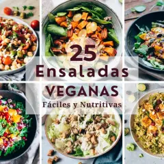 Collage de seis ensaladas veganas, con garbanzos, boniato, aguacate y más. ¡25 ensaladas veganas fáciles y nutritivas!