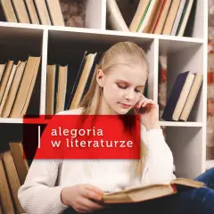 Dziewczynka zamyślona nad książką, otoczona regałami pełnymi literatury. W tle napis "alegoria w literaturze", sugerujący głębsze znaczenia.