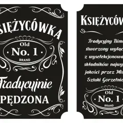 Dwie tabliczki z napisem "Księżycówka Old No. 1. BRAND". Jedna opisuje tradycyjny bimber, druga "Tradycyjnie PĘDZONA".