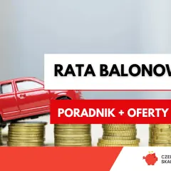 Czerwony samochodzik na stosach monet symbolizuje **ratę balonową**. Poradnik i oferty finansowania.