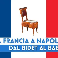 Un antico bidet francese, simbolo dell'influenza dei francesi a Napoli, dal bidet al babà.