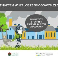 Grafika pokazuje leniwca i postać uczącą się, jak zapobiegać zanieczyszczeniom powietrza, paląc w piecu węglowym.