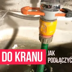 Jak podłączyć wąż ogrodowy do kranu - proste kroki, uniknij przecieków