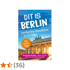 Reiseführer "Dit is Berlin" mit Insider-Tipps für deinen Kurztrip. Entdecke die Vielfalt der Stadt, von Currywurst bis Kultur.