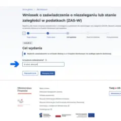 Wniosek o wydanie zaświadczenia o niezaleganiu z podatkami (ZAS-W) w e-Urzędzie Skarbowym. Wpisano "W celach własnych" jako cel wydania zaświadczenia.