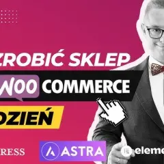 Sklep internetowy WordPress: Zbuduj z WooCommerce! Poradnik i koszty