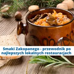Zakopane: Gdzie zjeść? Mój przewodnik po smakach Podhala!