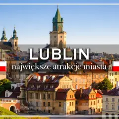 Lublin: co zobaczyć w jeden dzień? Panorama Starego Miasta z wieżą zamkową i kamienicami.