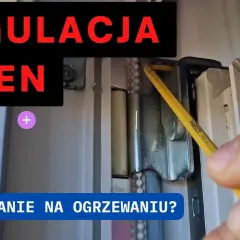 Regulacja okna uchylnego: Zrób to sam i oszczędź!