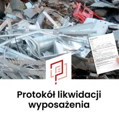 Stos dokumentów z napisem "Protokół likwidacji wyposażenia" na tle złomu.
