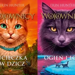 Okładki książek "Wojownicy: Ucieczka w dzicz" i "Wojownicy: Ogień i lód". Koty wyruszają na przygody.