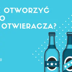 Jak otworzyć piwo bez otwieracza? Lista metod: zapalniczka, moneta, widelec, łyżka, piwo i wiele więcej. Trzy butelki piwa na niebieskim tle.