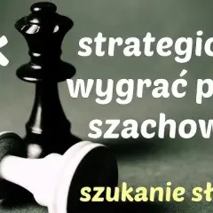 Jak dobrze grać w szachy? Poznaj strategie i wygrywaj!