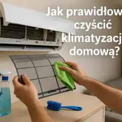 Jak czyścić klimatyzację? Poradnik krok po kroku i kiedy serwis