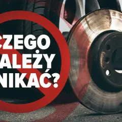 Przegrzana tarcza hamulcowa i tekst "Czego należy unikać?". Zadbaj o bezpieczeństwo, unikaj przegrzewania hamulców.