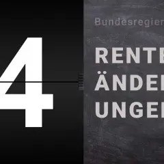 Bundesregierung kündigt Rentenänderungen an. Große Zahl 4 auf schwarzem Hintergrund.