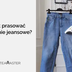 Jak wyprasować spodnie bez żelazka - skuteczne metody na zagniecenia