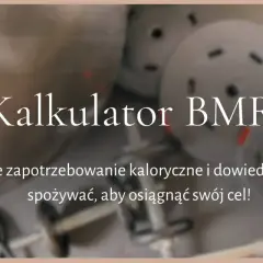 Kalkulator BMR pomoże Ci obliczyć zapotrzebowanie kaloryczne. Dowiedz się, ile kalorii spożywać, by osiągnąć swój cel!
