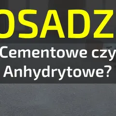 Wylewka do łazienki: cementowa czy anhydrytowa? Bezpieczeństwo vs. ciepło