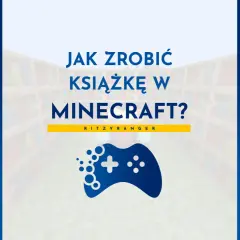 Jak zrobić książkę w Minecraft? Zobacz, jak stworzyć własną bibliotekę i księgę w grze.
