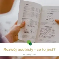 Samorozwój co to? Zrozumienie i znaczenie dla Twojego życia